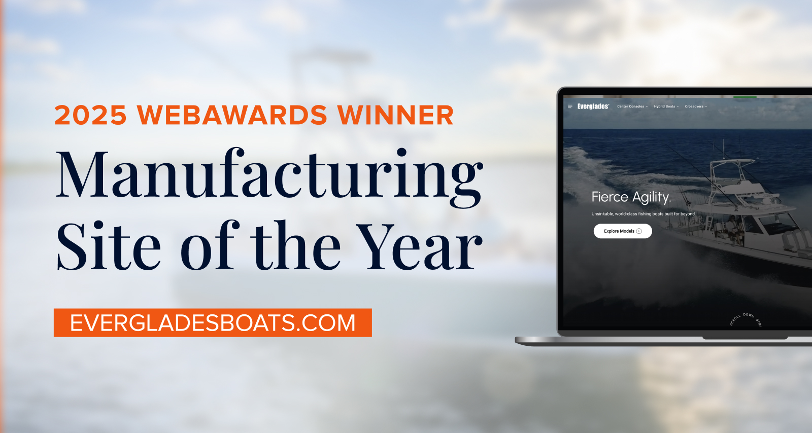 2025 WebAwards Winner Manufacturing Site of the Year Everglades Boats
